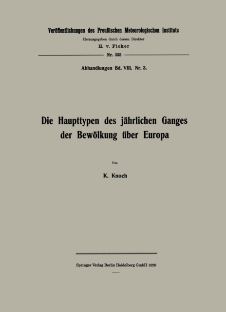 Die Haupttypen des jährlichen Ganges der Bewölkung über Europa