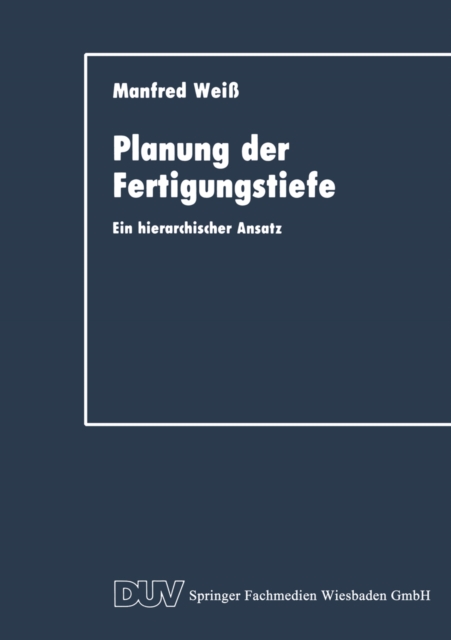 Planung der Fertigungstiefe
