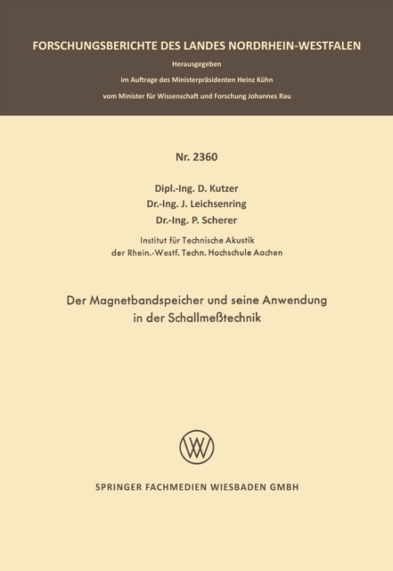 Der Magnetbandspeicher und seine Anwendung in der Schallmeßtechnik
