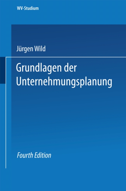Grundlagen der Unternehmungsplanung