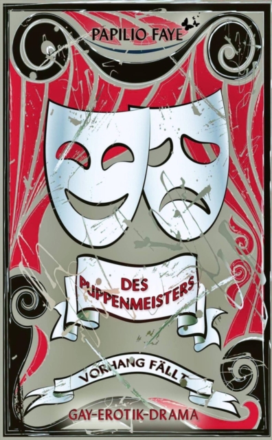 Des Puppenmeisters Vorhang fällt