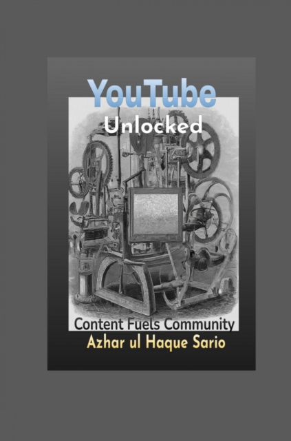 YouTube Unlocked