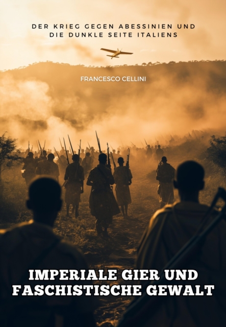 Imperiale Gier und  faschistische Gewalt