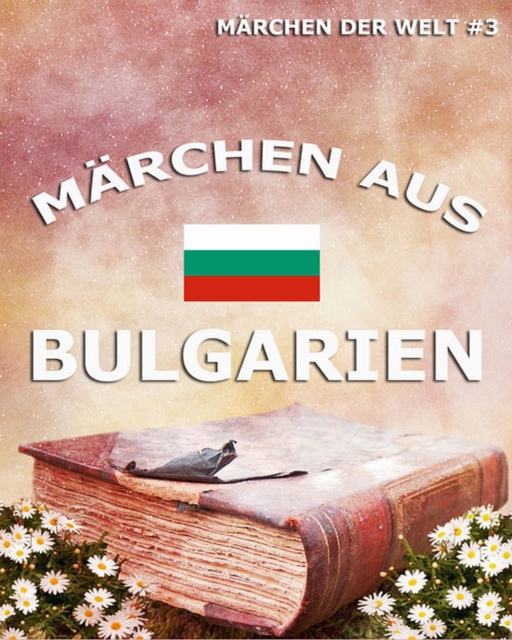 Märchen aus Bulgarien