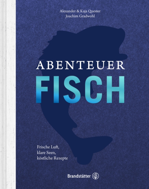 Abenteuer Fisch