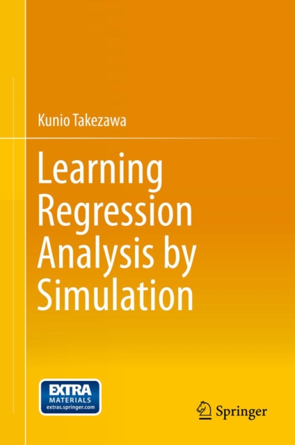 Learning Regression Analysis by Simulation