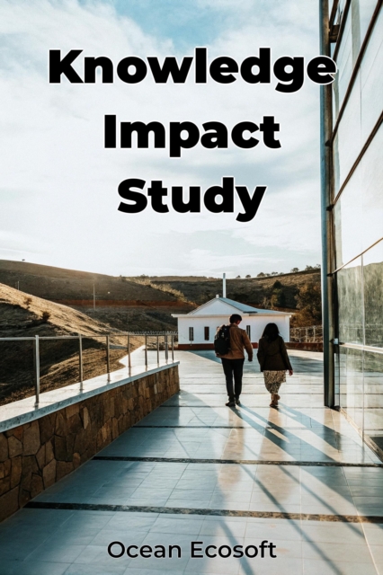 Knowledge Impact Study