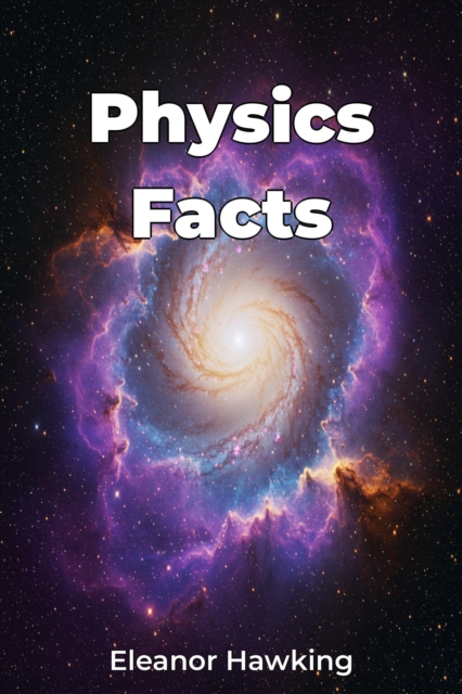 Physics Facts