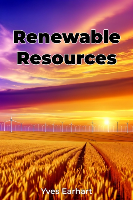 Renewable Resources