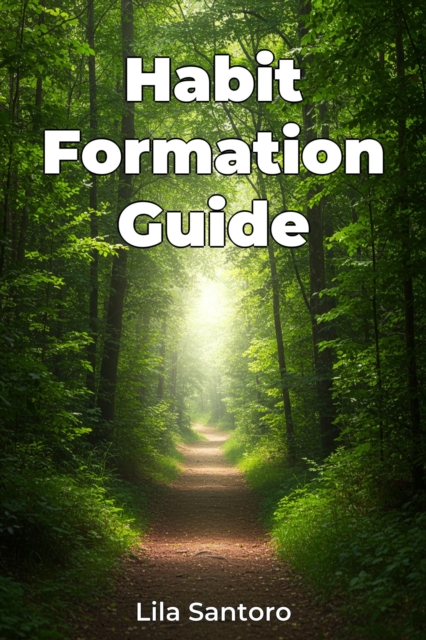 Habit Formation Guide