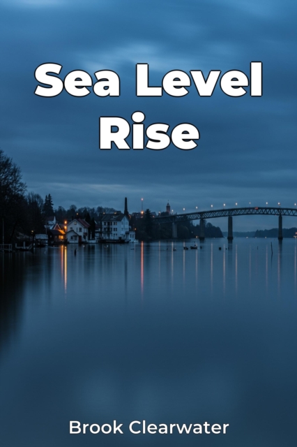 Sea Level Rise