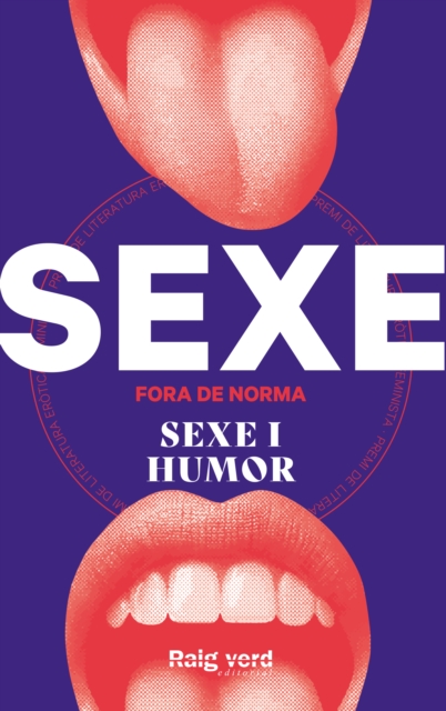 Sexe Fora de Nomra: Sexe i Humor