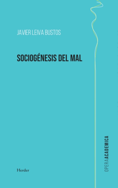 Sociogénesis del mal