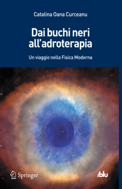 Dai buchi neri all'adroterapia