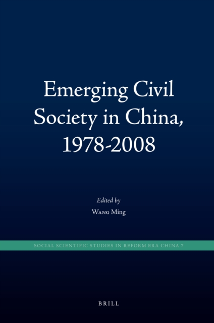 Emerging Civil Society in China, 1978-2008