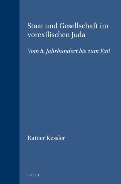 Staat und Gesellschaft im vorexilischen Juda
