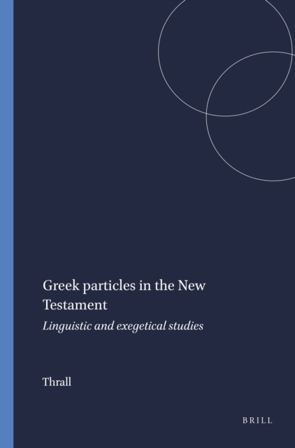 Greek particles in the New Testament