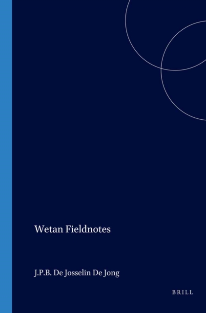 Wetan Fieldnotes