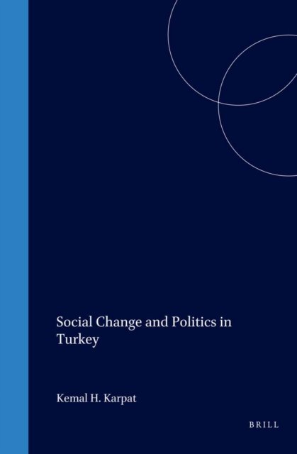 Social Change and Politics in Turkey