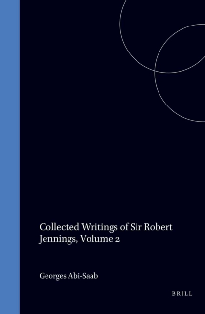 Collected Writings of Sir Robert Jennings, Volume 2