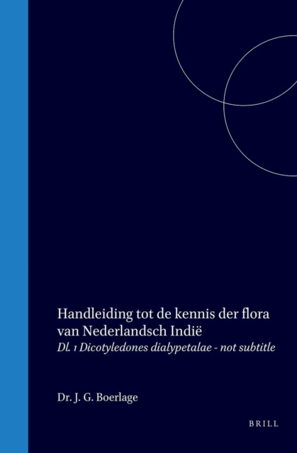 Handleiding tot de kennis der flora van Nederlandsch Indie