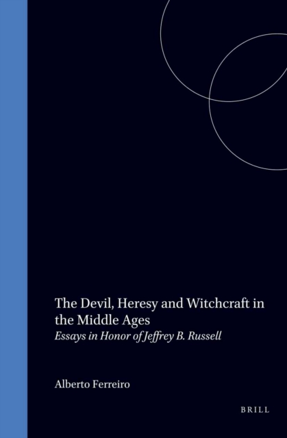 Devil, Heresy and Witchcraft in the Middle Ages