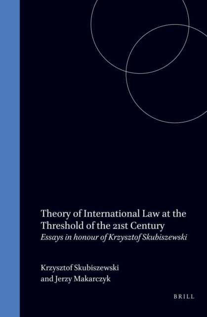 Theory of International Law at the Threshold of the 21st Century