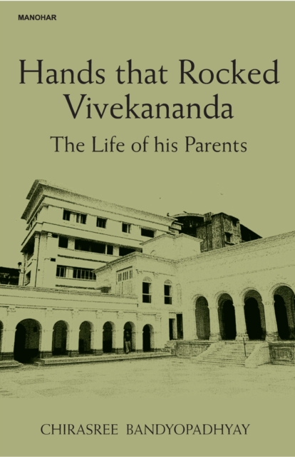 Hands that Rocked Vivekananda