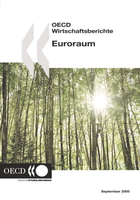 OECD-Wirtschaftsberichte: Euroraum 2005