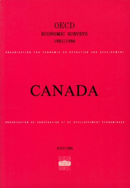 OECD Economic Surveys: Canada 1986