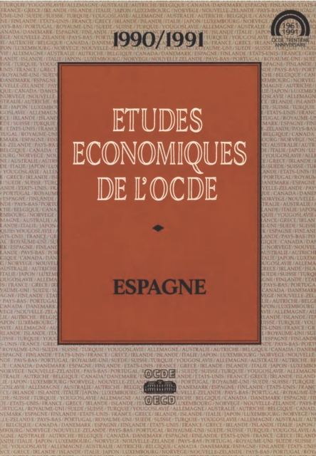 Etudes economiques de l'OCDE : Espagne 1991