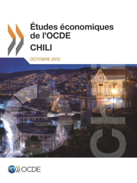 Etudes economiques de l'OCDE : Chili 2013