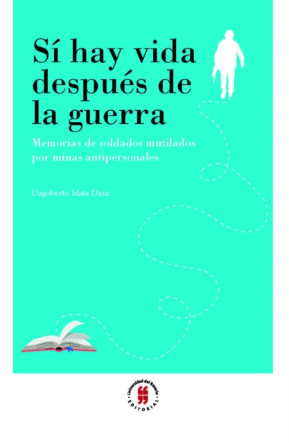 Sí hay vida después de la guerra