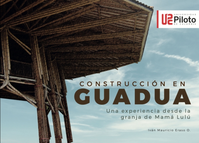 Construccion en Guadua