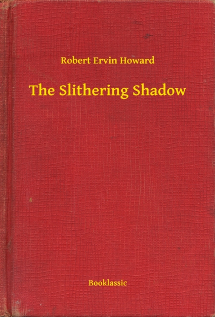 Slithering Shadow