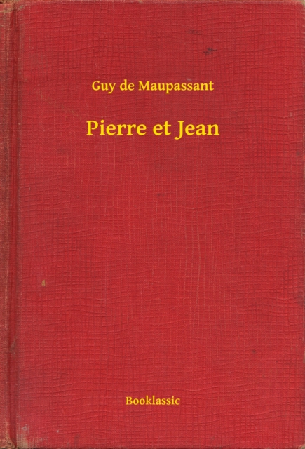 Pierre et Jean