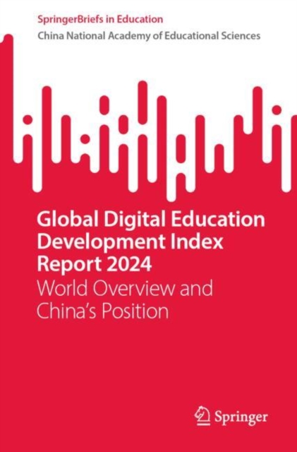 Global Digital Education Development Index Report 2024