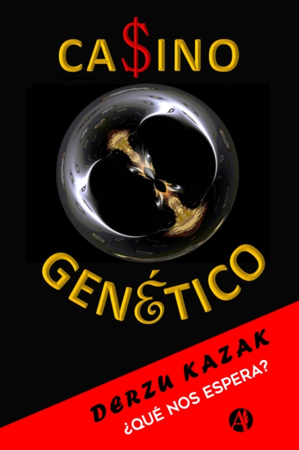 Ca$ino genetico