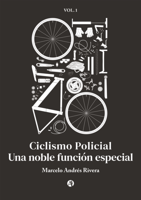 Ciclismo Policial: Una noble función especial