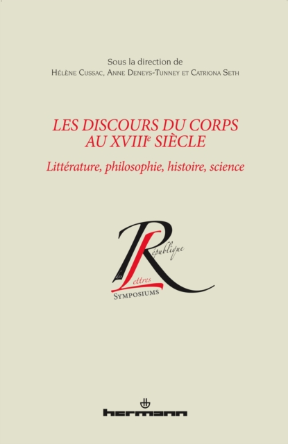 Les discours du corps au XVIIIe siècle