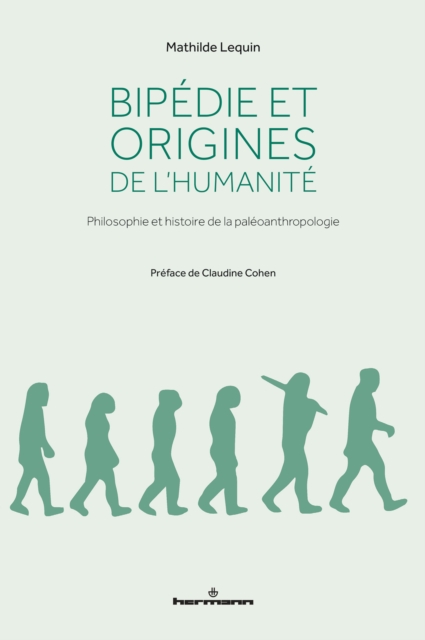 Bipédie et origines de l'humanité