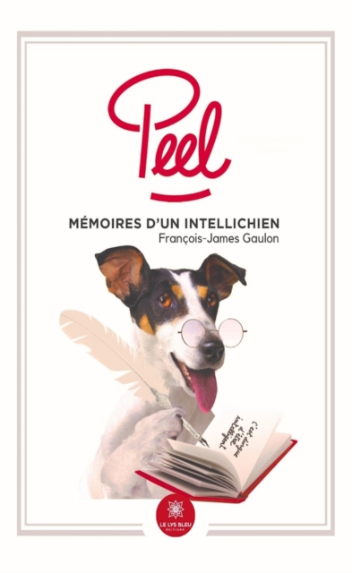 Peel - Memoires d'un Intellichien