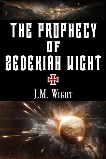 Prophecy of Zedekiah Wight