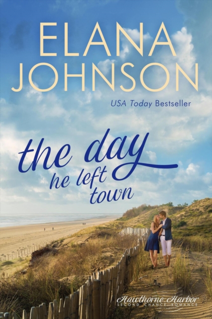 Day He Left Town