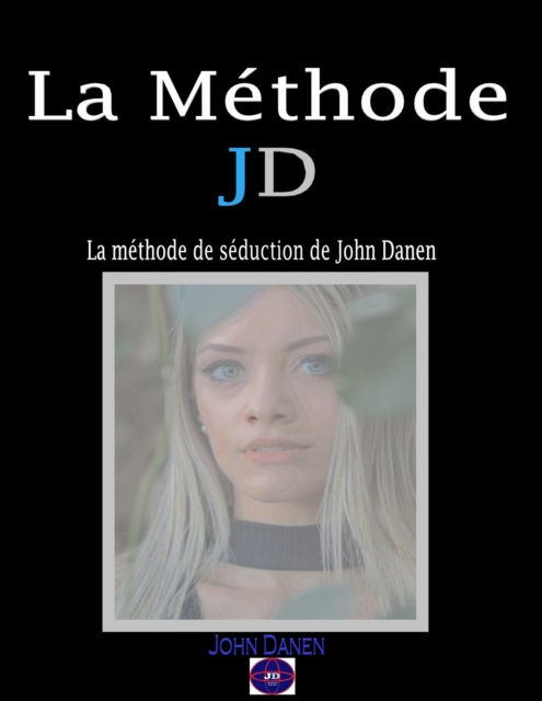 La Methode JD