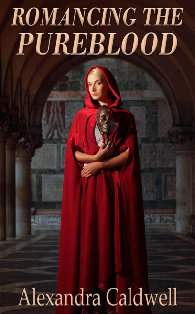 Romancing the Pureblood