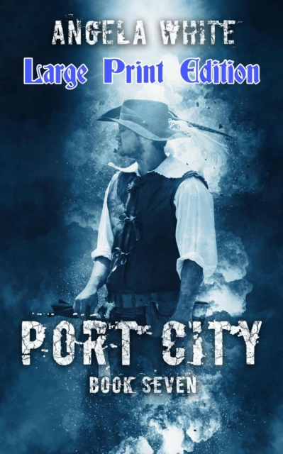 Port City Large Print Edition