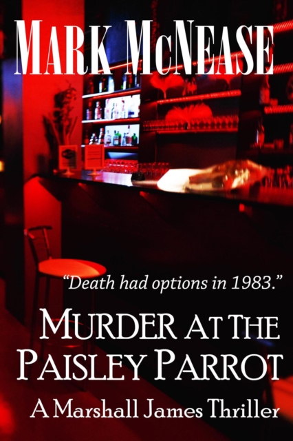 Murder at the Paisley Parrot