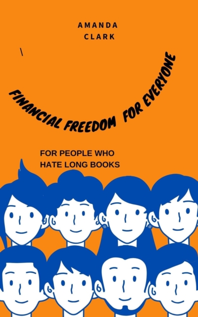 Financial Freedom for Everyone
