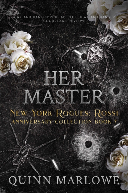 Her Master: A Dark Mafia Romance Anniversary Edition
